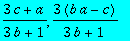 (3*c+a)/(3*b+1), 3*(b*a-c)/(3*b+1)